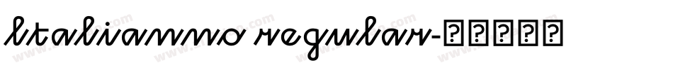 ltalianno regular字体转换
